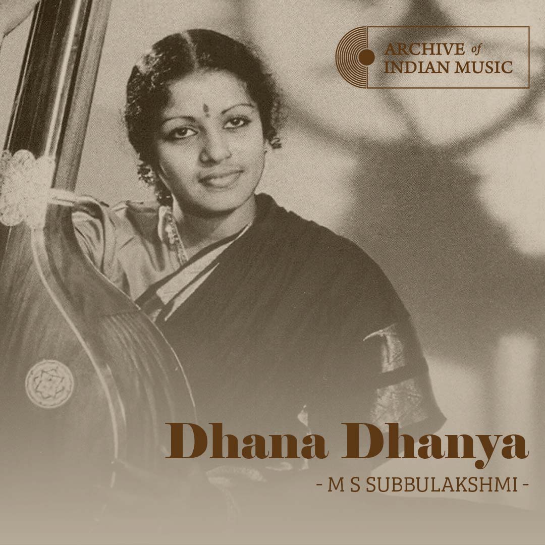 Dhana Dhanya - M S Subbulakshmi and D K Roy - AIM