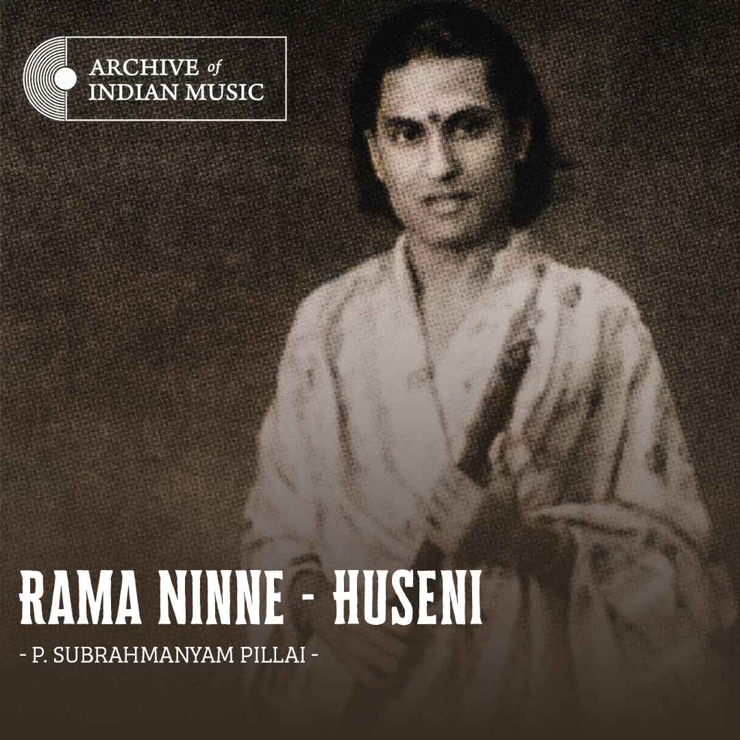 Rama Ninne - Huseni - P Subrahmanyam Pillai - AIM