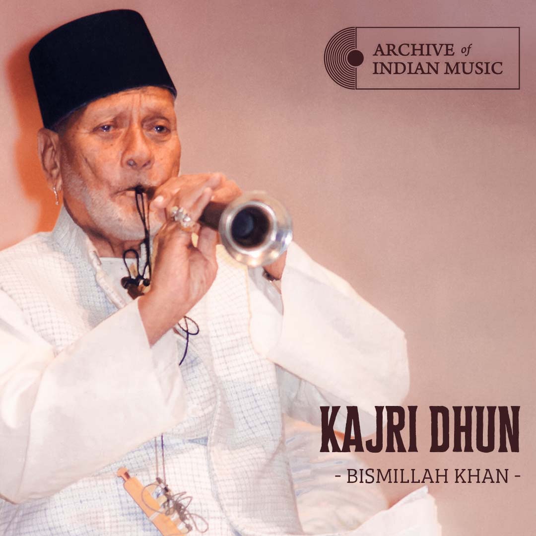 Kajri Dhun - Bismillah Khan - AIM