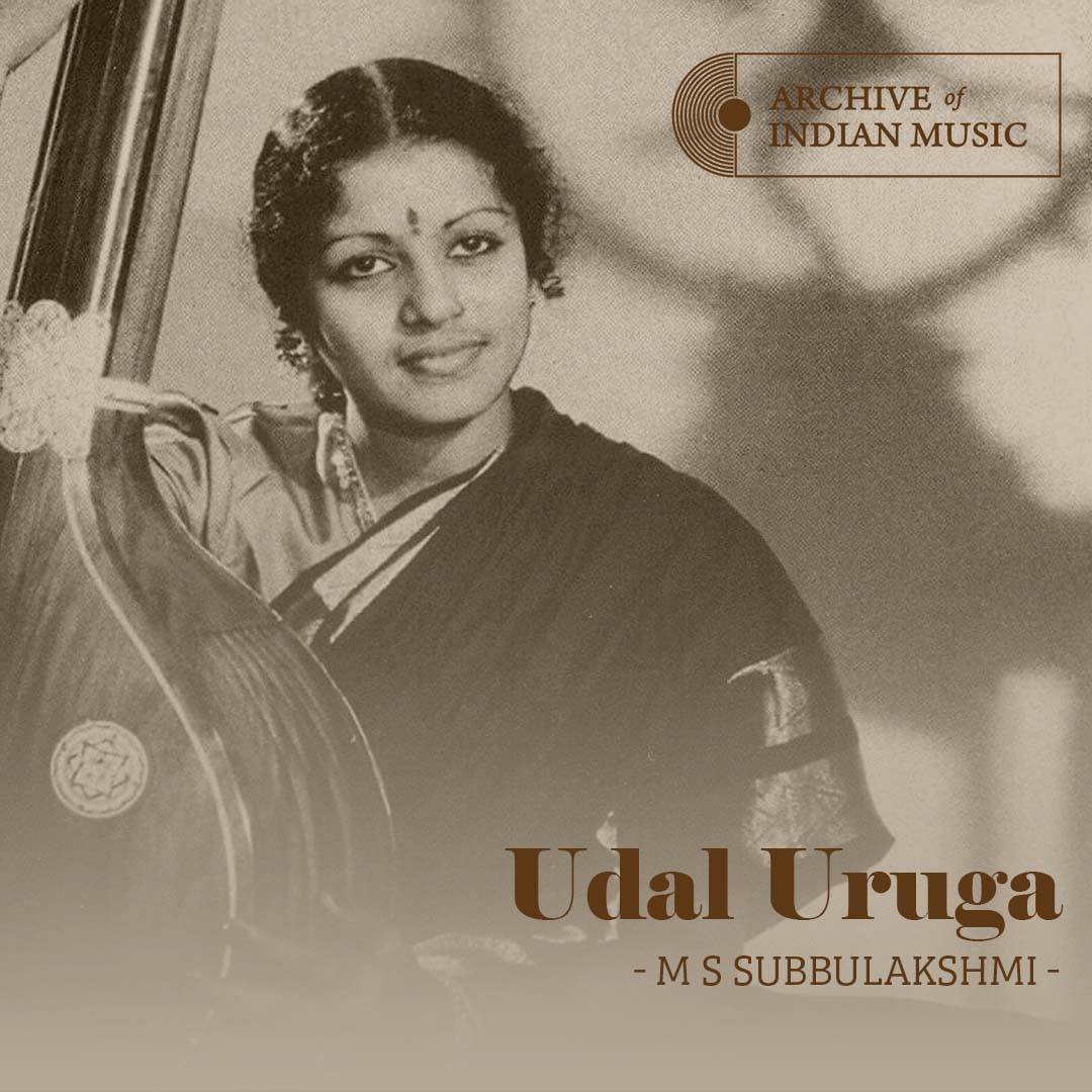 Udal Uruga - M S Subbulakshmi - AIM