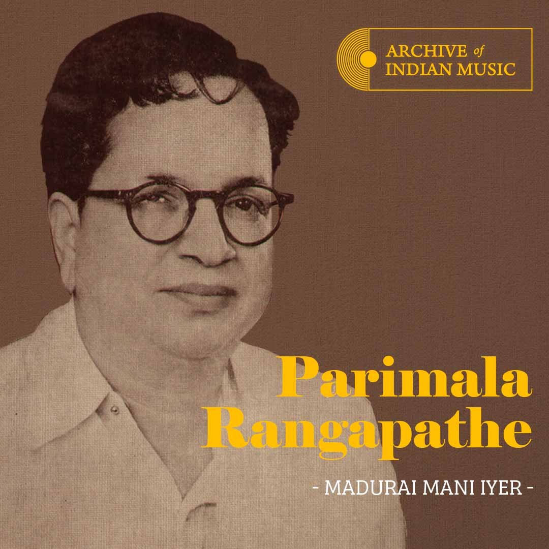 Parimala Rangapathe - Madurai Mani Iyer - AIM