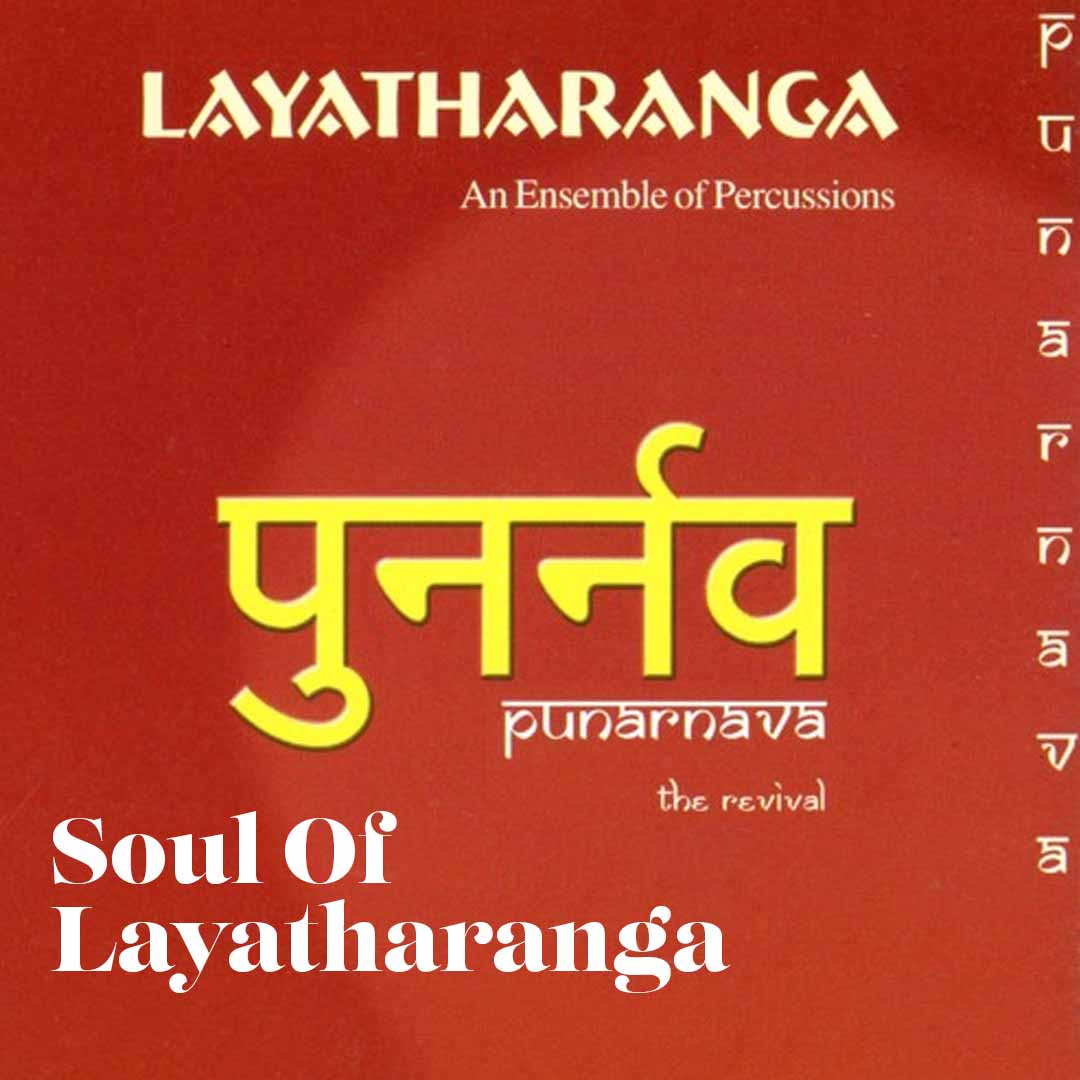 Soul Of Layatharanga - Layatharanga - Punarnava