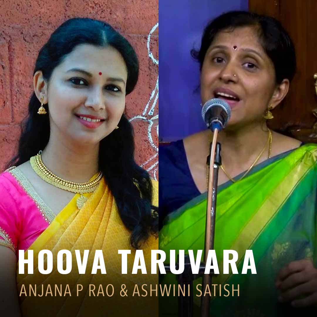 Solo - Anjana P Rao & Ashwini Satish - Hoova Taruvara