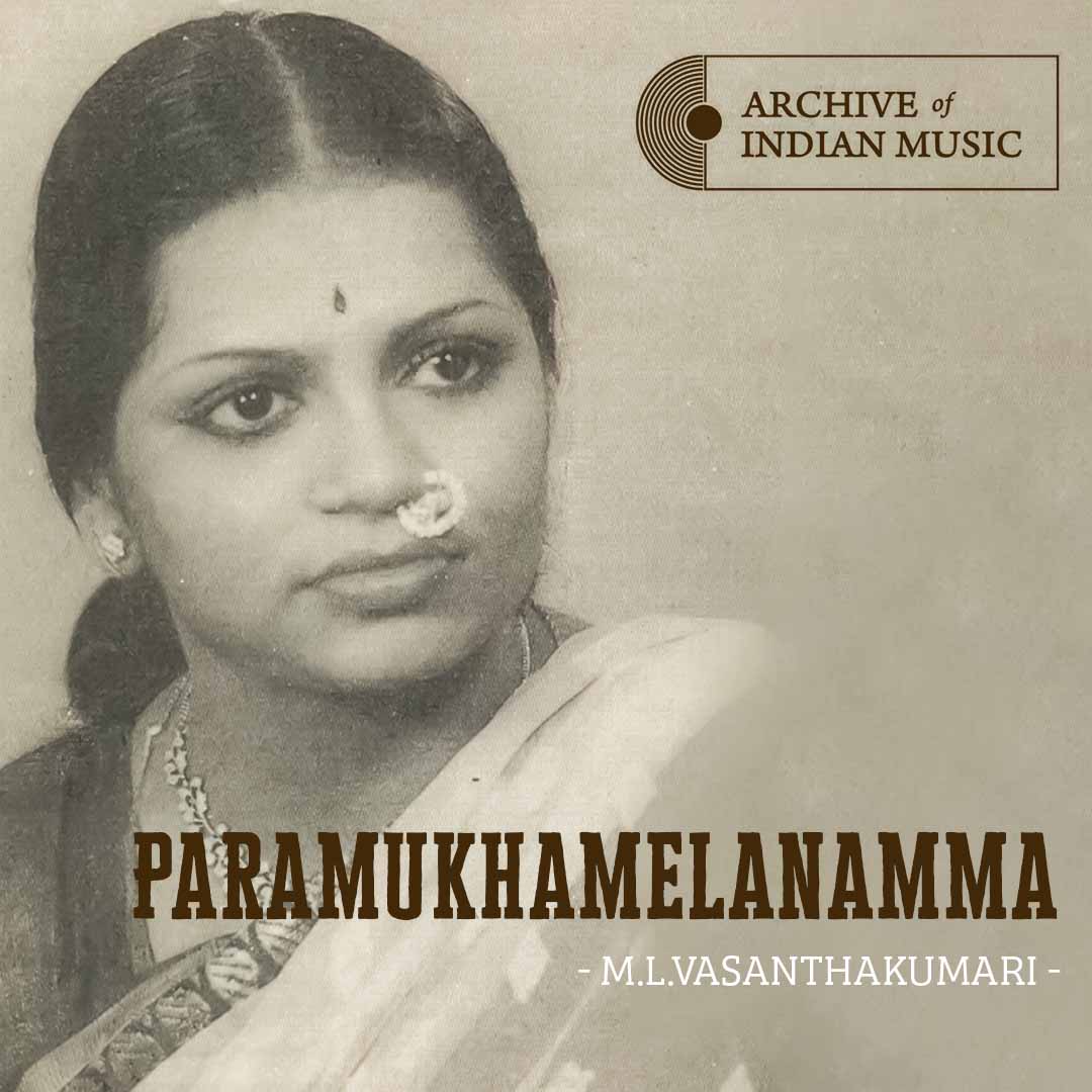 Paramukhamelanamma- M L Vasanthakumari- AIM