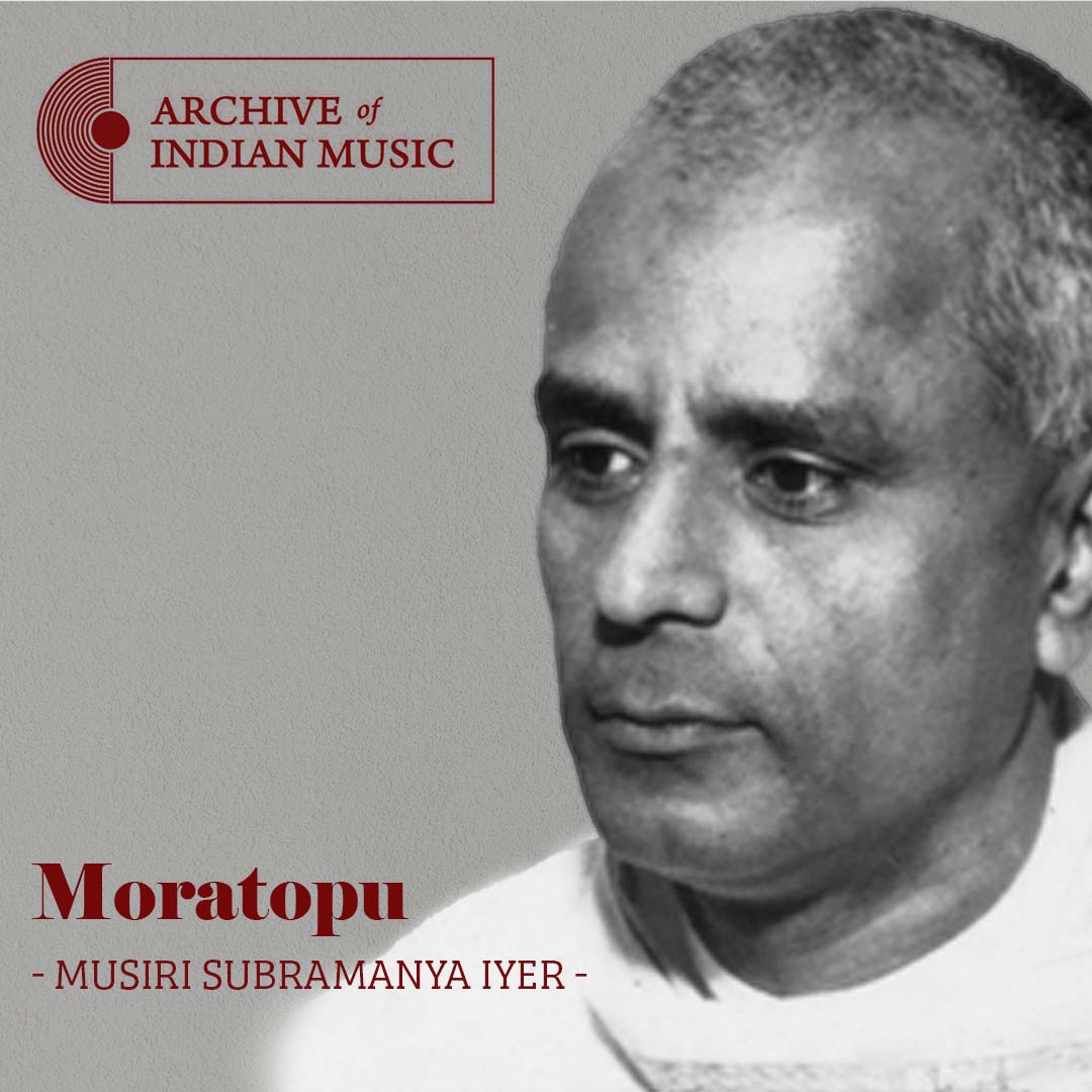 Moratopu- Musiri Subramania Iyer- AIM