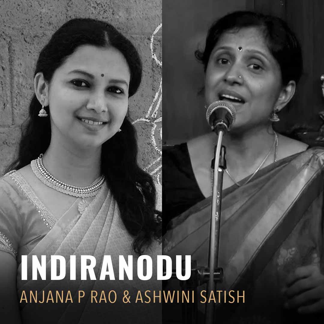 Solo - Anjana P Rao & Ashwini Satish - Indiranodu