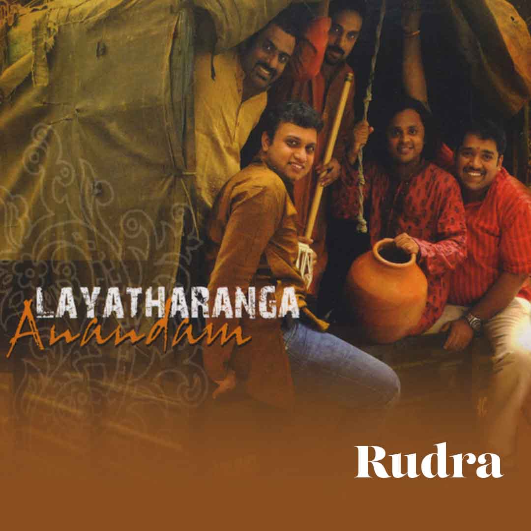 Rudra - Layatharanga - Aanandam