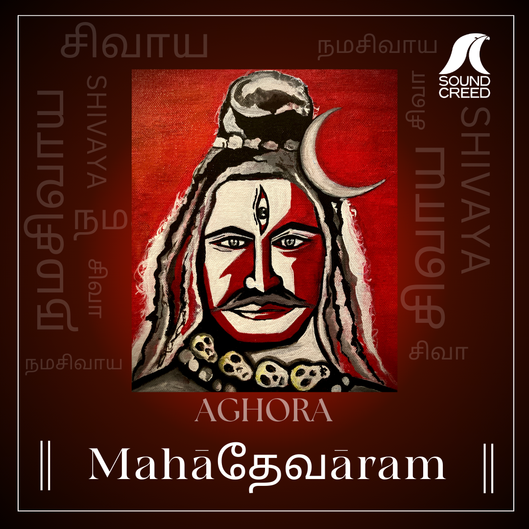 Thilla Vaazh - Aghora - Mahadevaram