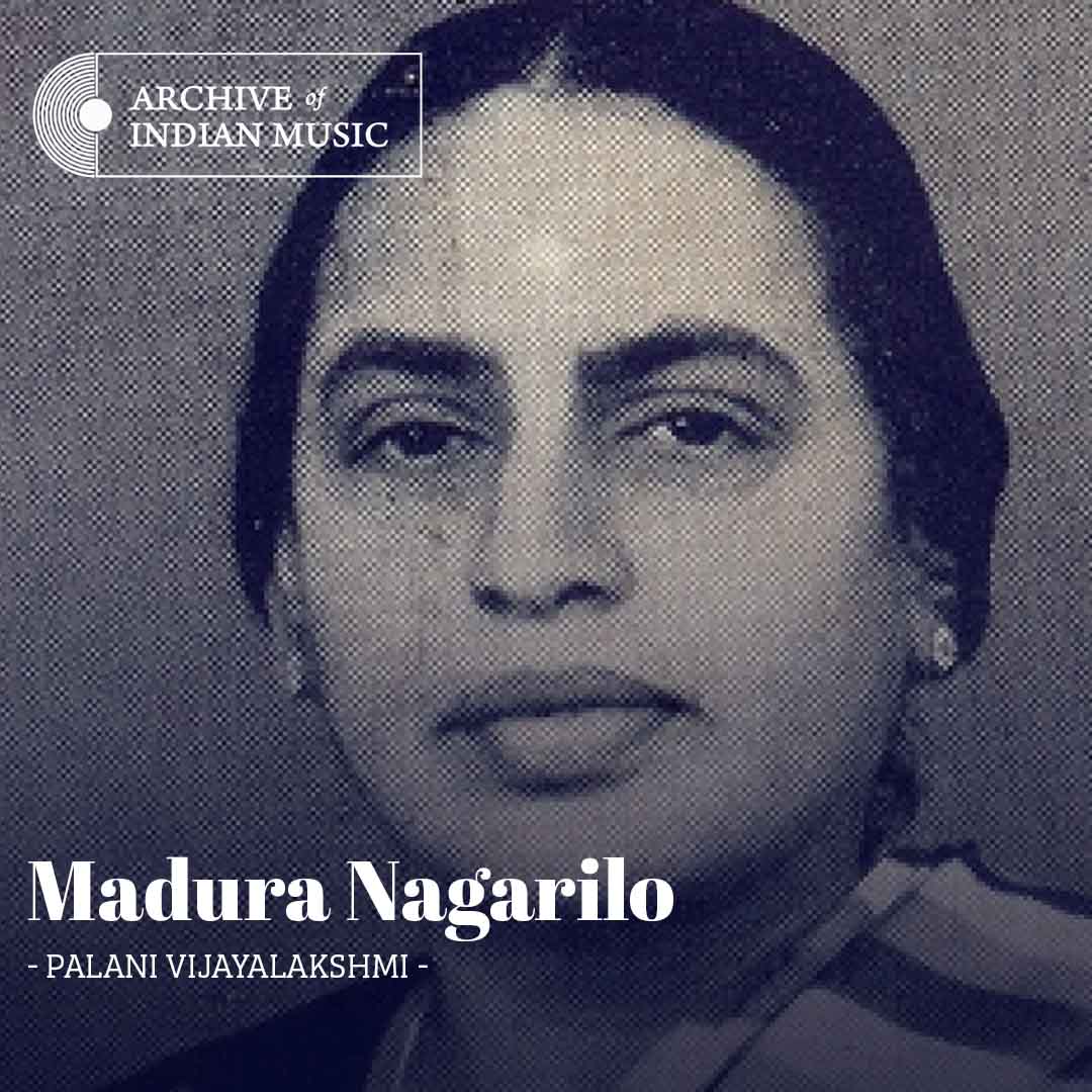 Madura Nagarilo - Palani Vijayalakshmi - AIM