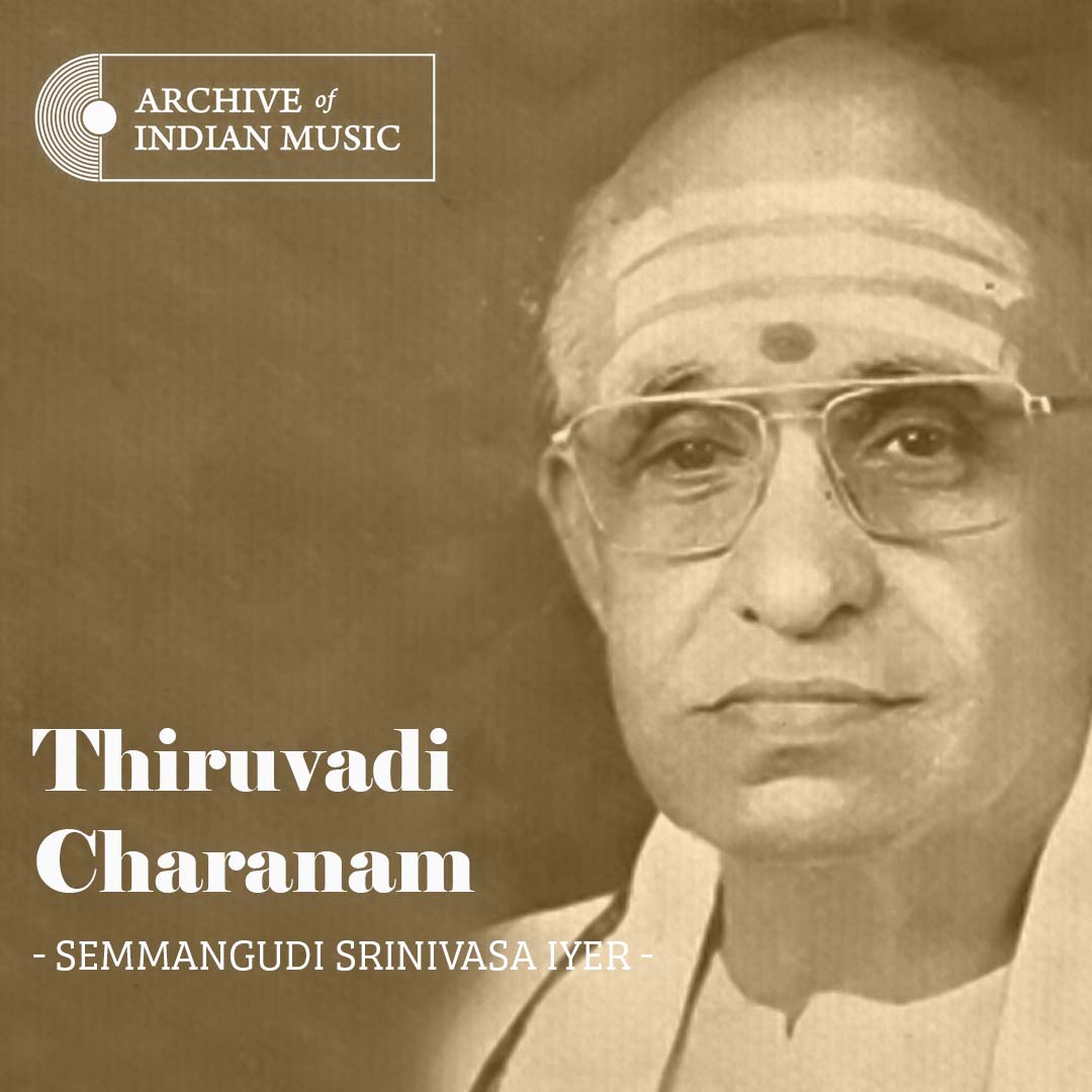 Thiruvadi Charanam- Semmangudi Srinivasa Iyer- AIM