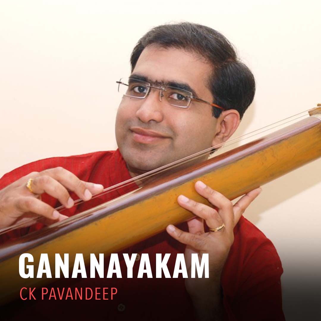 Solo - CK Pavandeep - Gananayakam