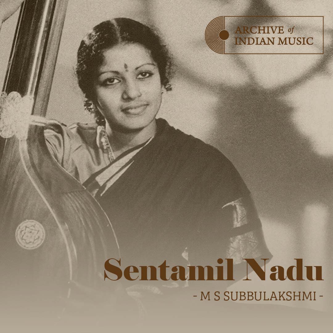 Sentamil Nadu - M S Subbulakshmi - AIM