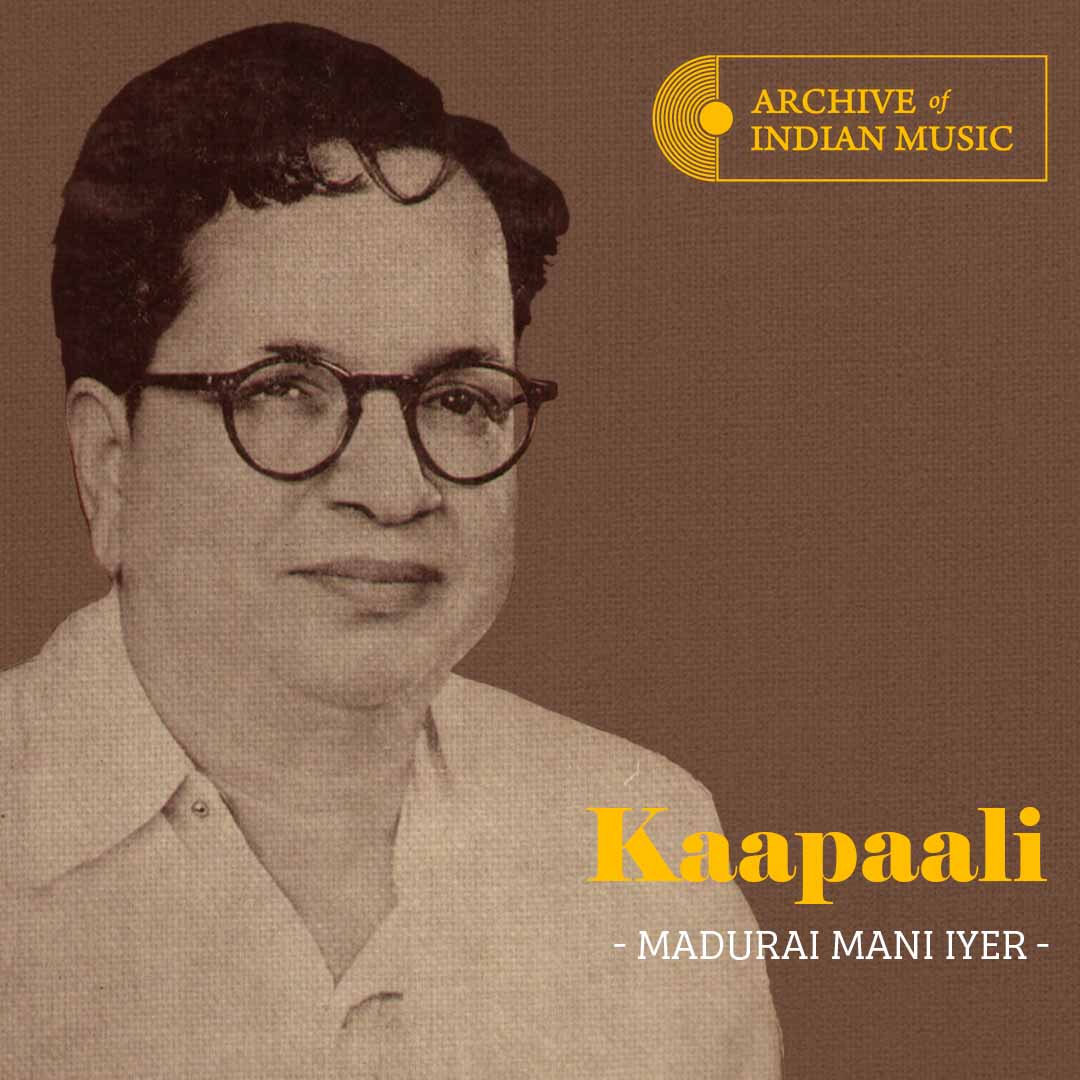 Kaapaali - Madurai Mani Iyer - AIM
