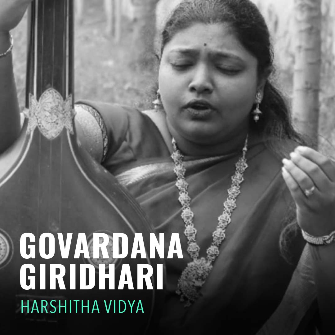 Solo - Harshitha Vidya - Govardana Giridhari