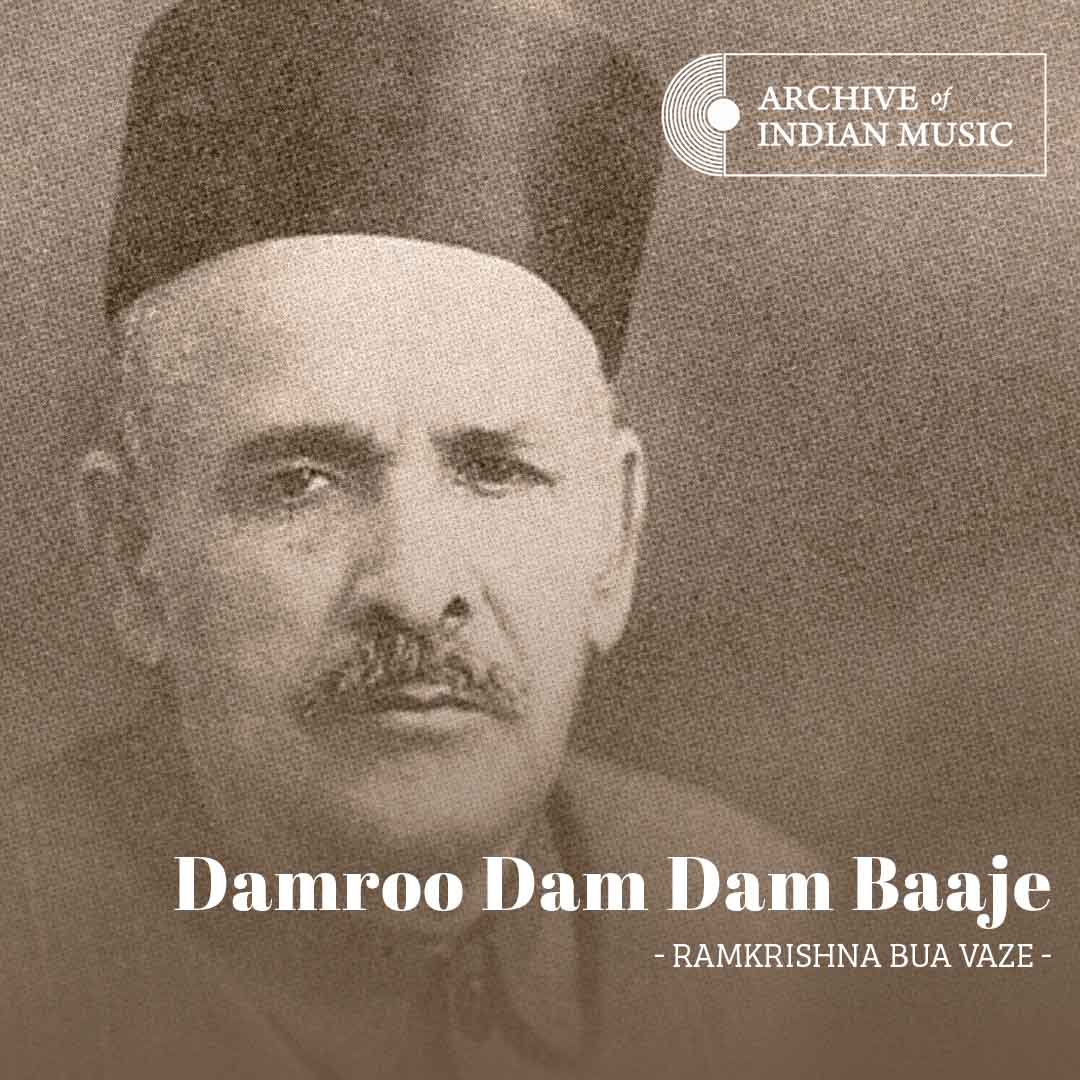 Damroo Dam Dam Baaje - Ramkrishna Bua Vaze - AIM