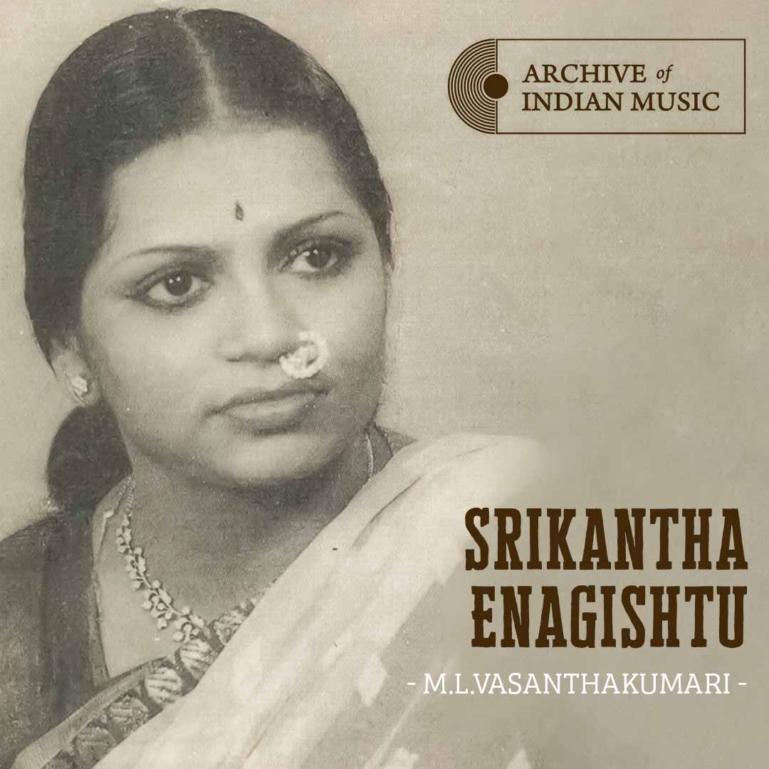 Srikantha Enagishtu - M L Vasanthakumari - AIM