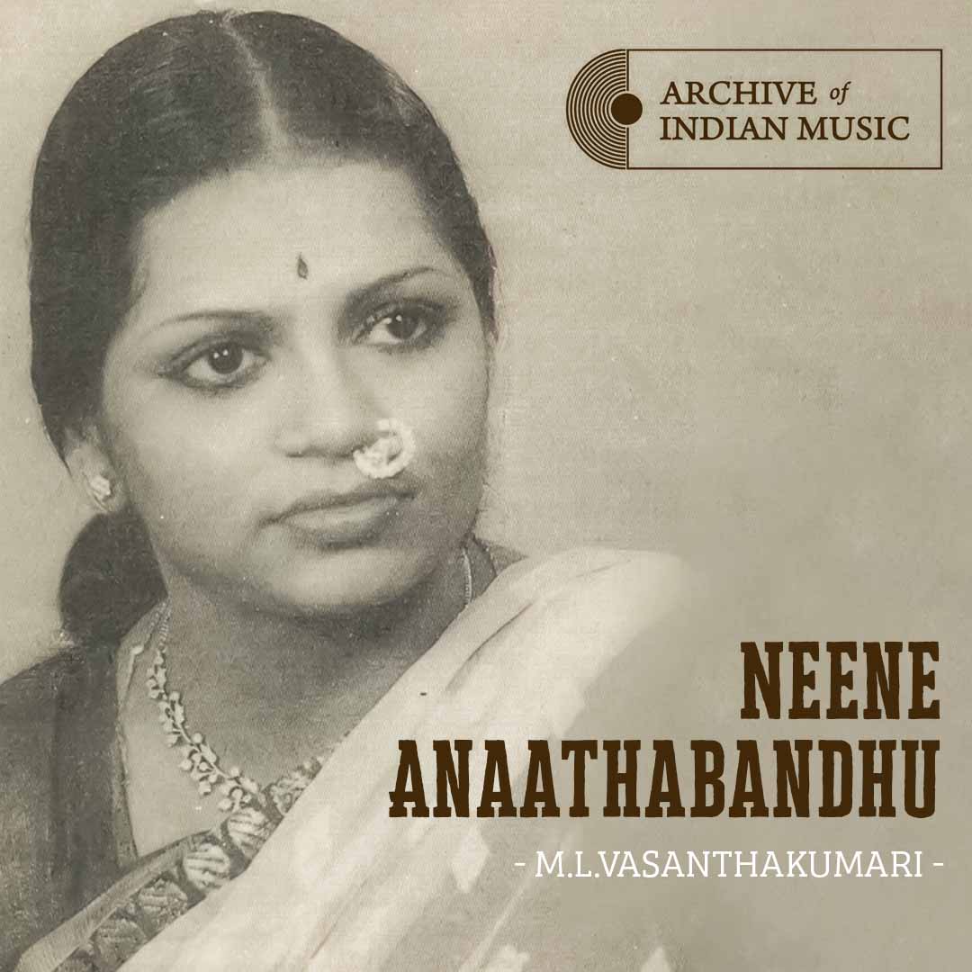 Neene Anaathabandhu-  M L Vasanthakumari- AIM