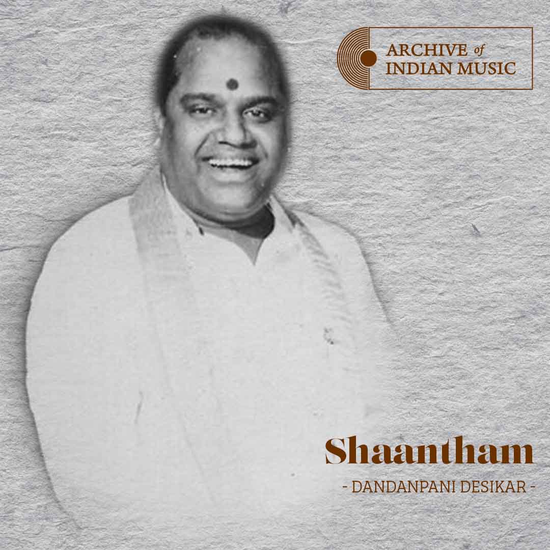 Shaantham - Dandanpani Desikar - AIM