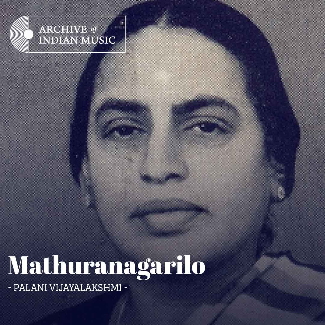 Mathuranagarilo - Palani Vijayalakshmi - AIM