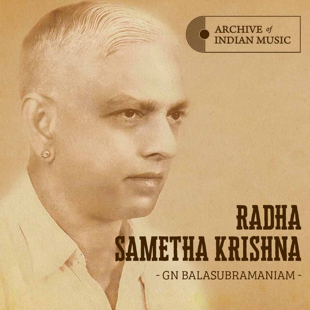 Radha Sametha Krishna - G N Balasubramaniam - AIM