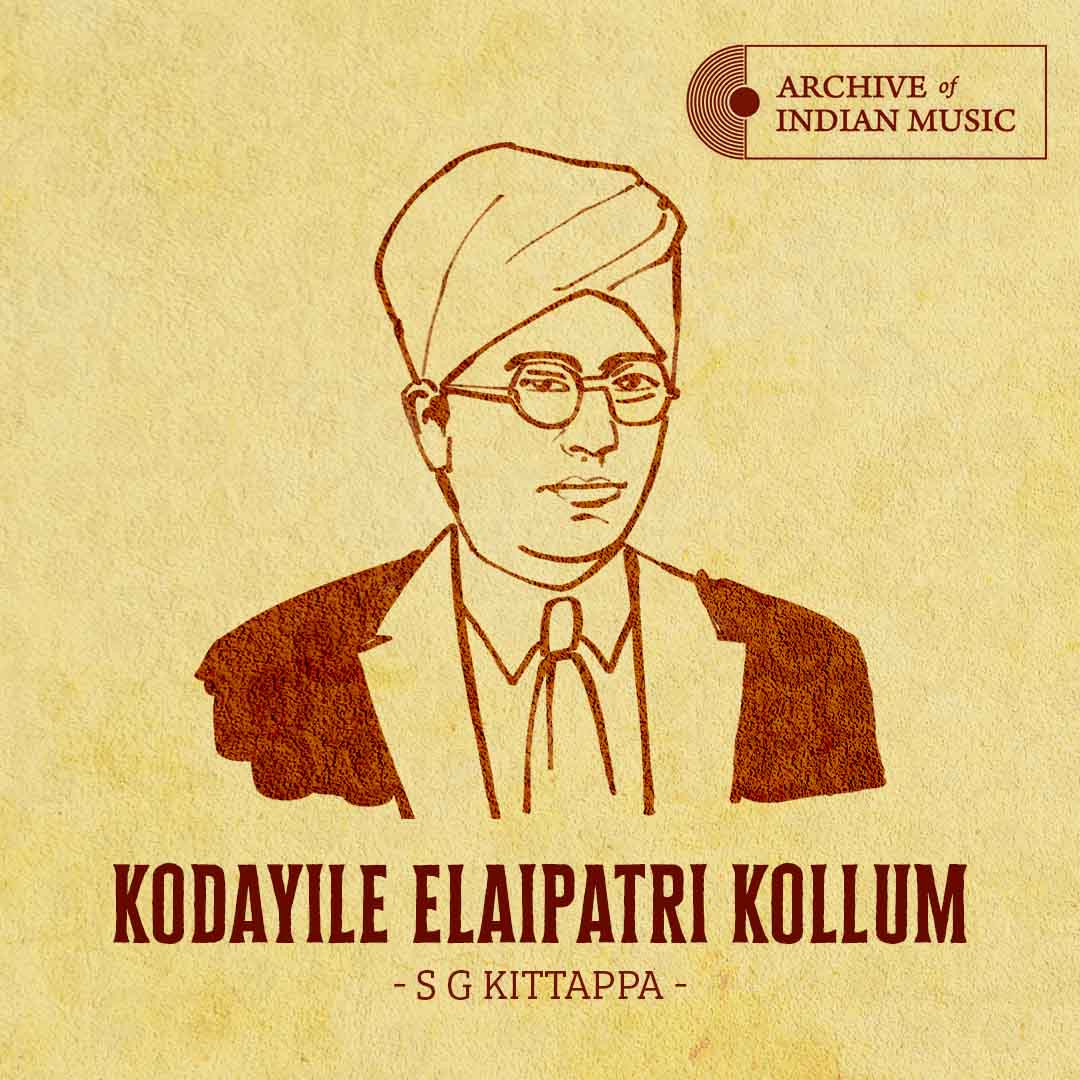 Kodayile Elaipatri Kollum - S G Kittappa - AIM