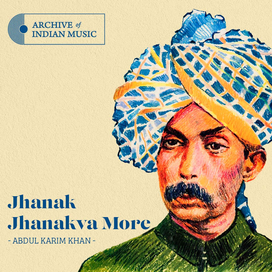 Jhanak Jhanakva More- Abdul Karim Khan- AIM