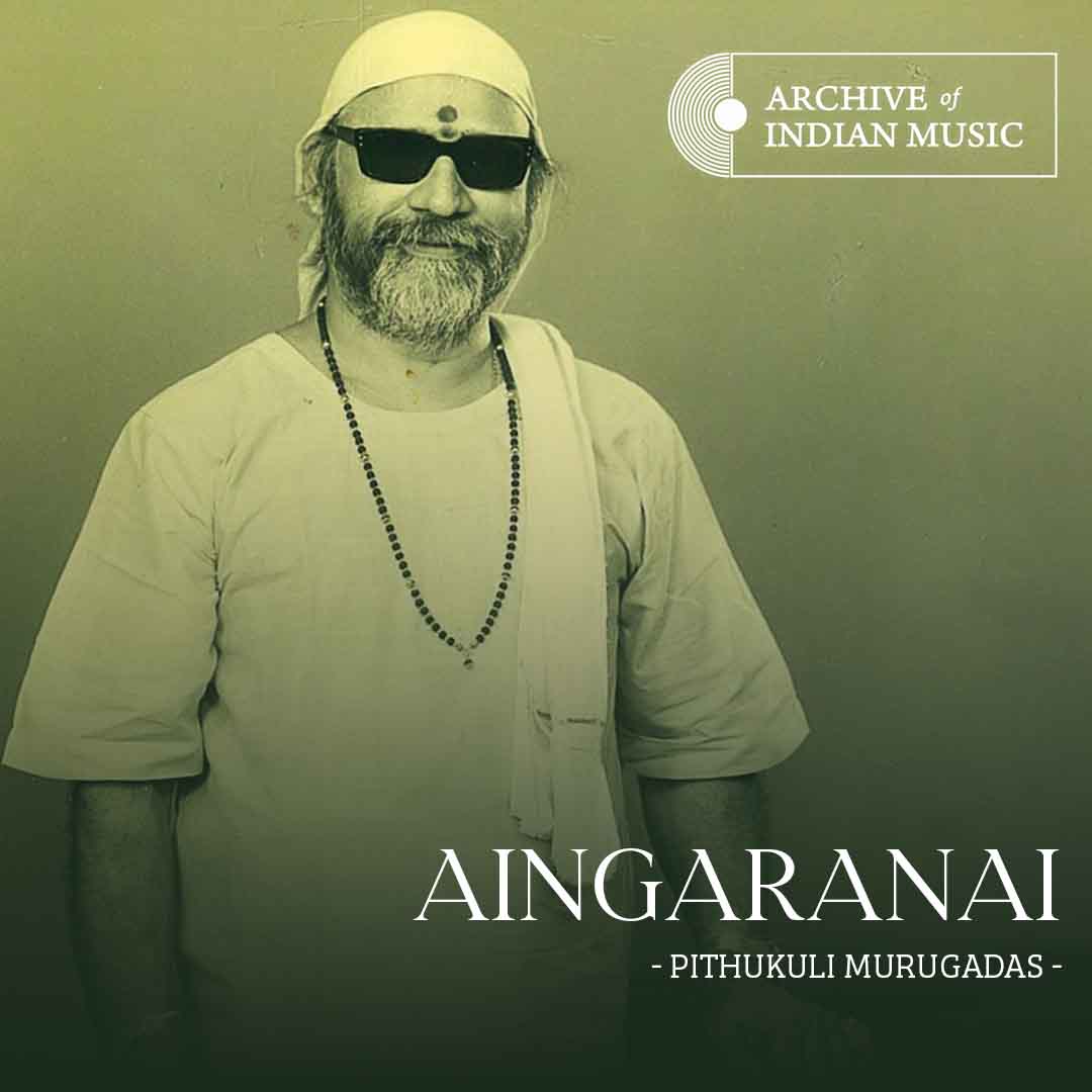 Aingaranai - Pithukuli Murugadas - AIM