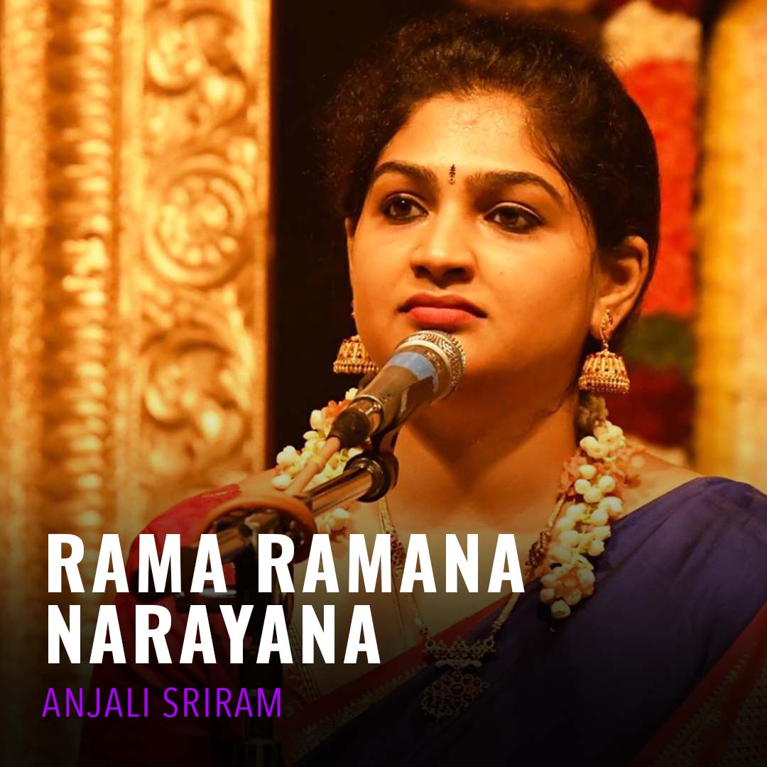 Solo - Anjali Sriram - Rama Ramana Narayana