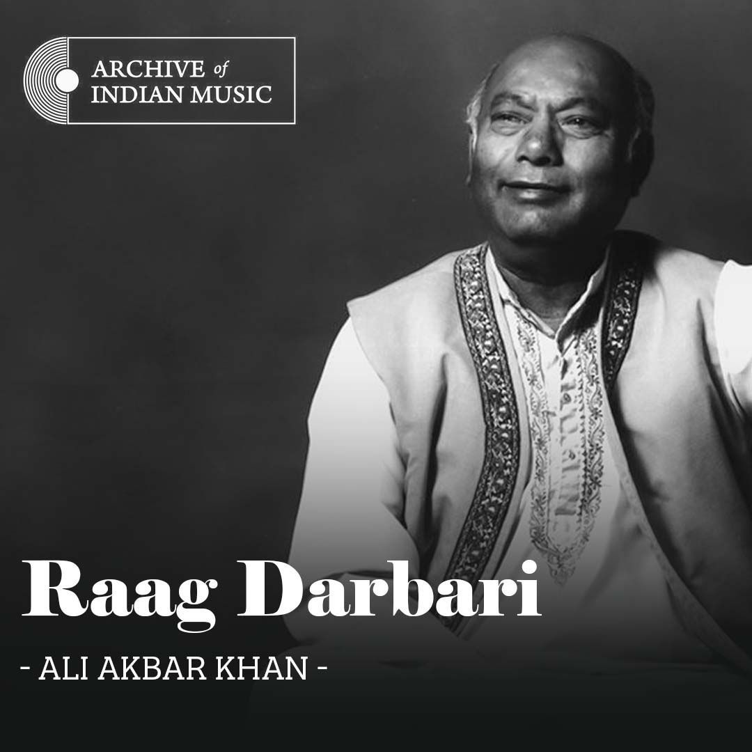 Raag Darbari- Ali Akbar Khan- AIM