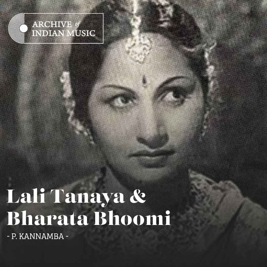Lali Tanaya & Bharata Bhoomi - P Kannamba - AIM