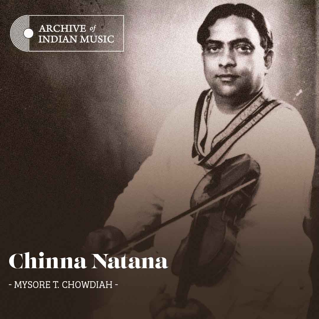 Chinna Natana - Mysore T Chowdiah - AIM