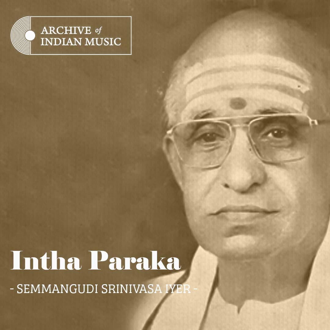 Intha Paraka- Semmangudi Srinivasa Iyer- AIM