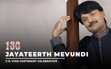 Jayateerth Mevundi | C.R. Vyas Centenary Celebration