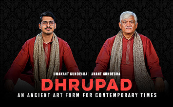 Dhrupad - An Ancient Art Form For Contemporary Times