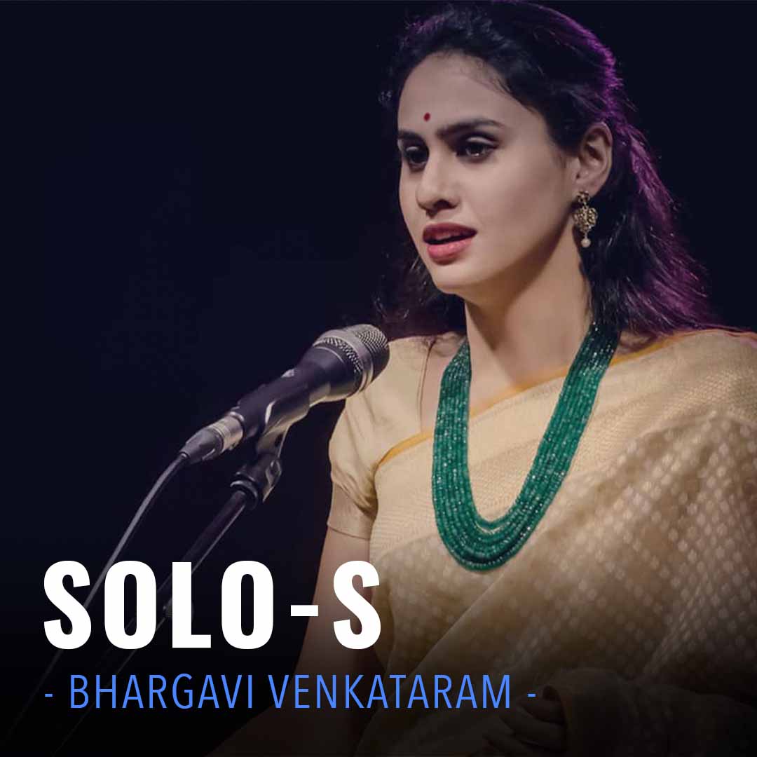 Solo-s by Bhargavi Venkataram