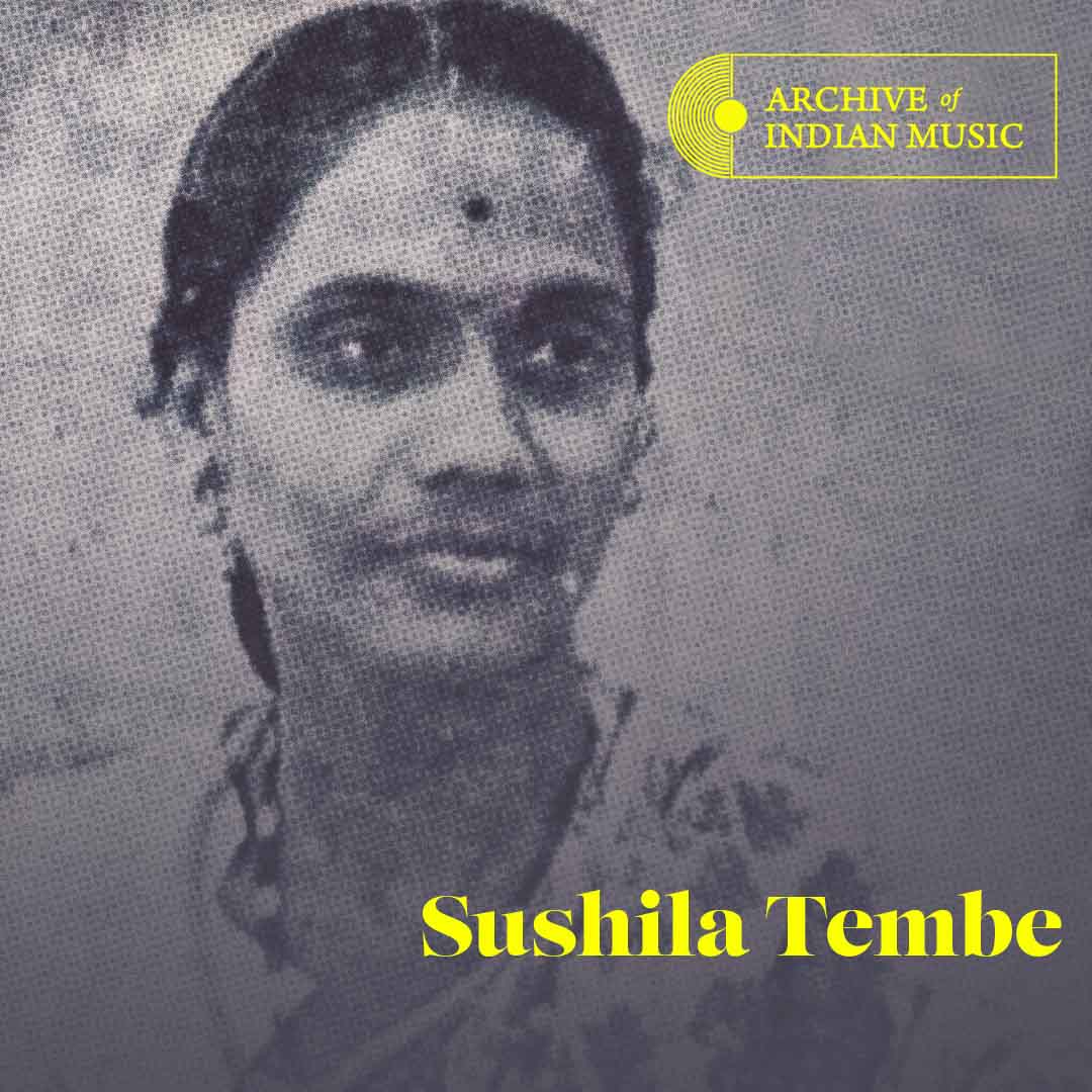 Sushila Tembe - Archive of Indian Music