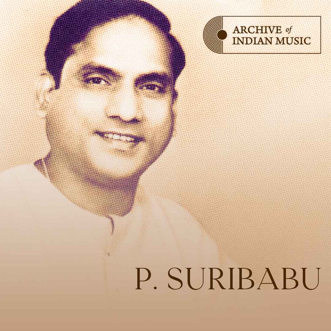 P Suribabu - Archive of Indian Music
