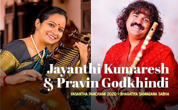Jayanthi Kumaresh & Pravin Godkhindi - Vasantha Panchami 2020 - Bharatiya Samagana Sabha