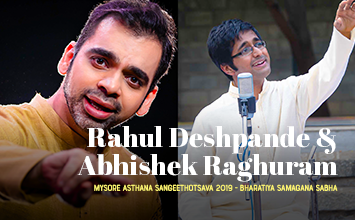 Rahul Deshpande, Abhishek Raghuram - Mysore Asthana Sangeethotsava 2019 - Bharatiya Samagana Sabha