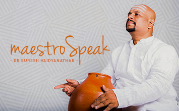 Maestro Speak - DR Suresh Vaidyanathan