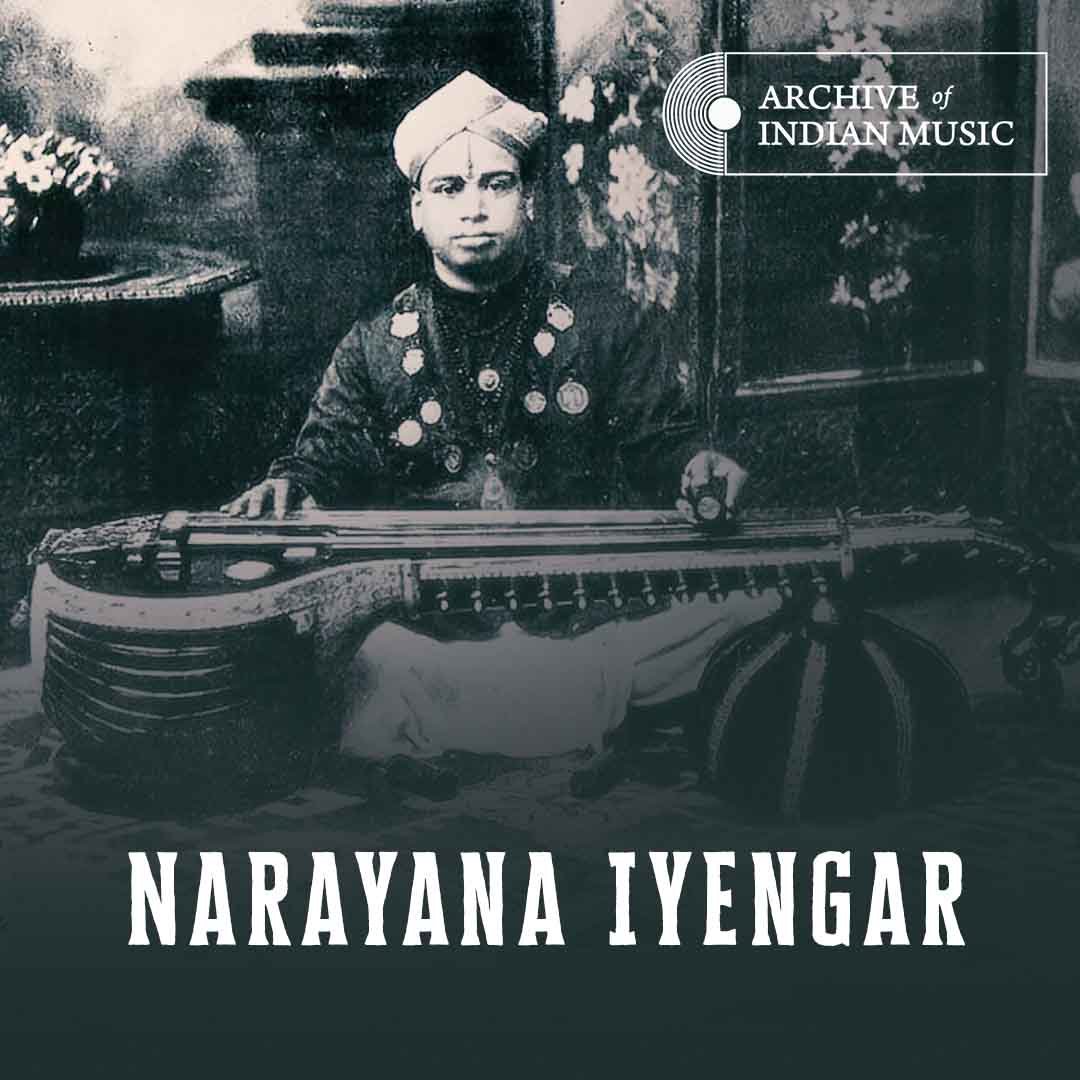 Narayana Iyengar - Archive of Indian Music