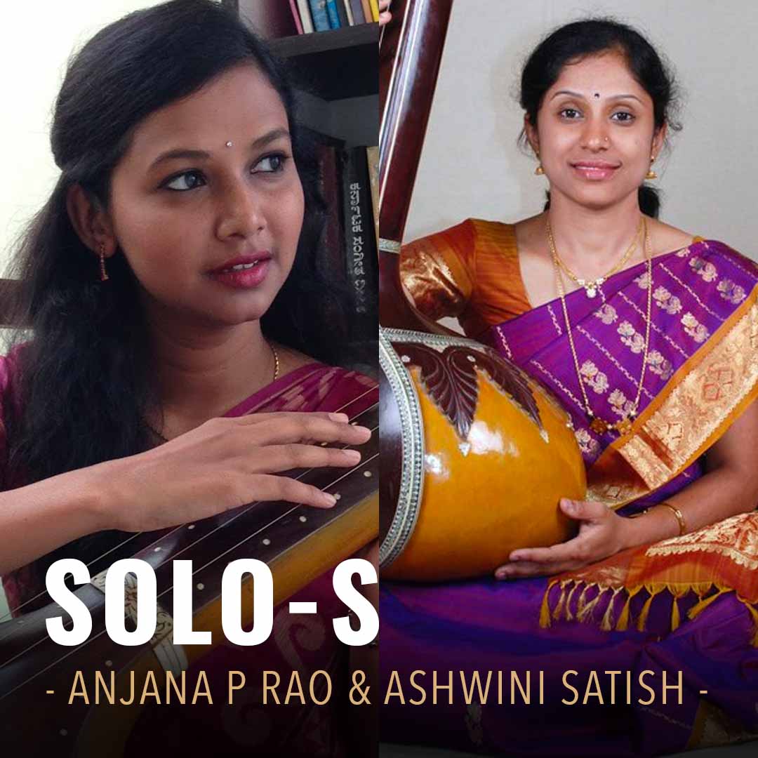 Solo-s by Anjana P Rao & Ashwini Satish
