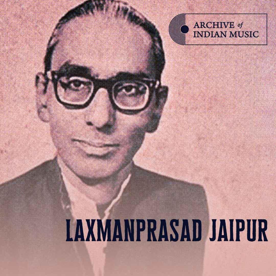 Laxmanprasad Jaipur - Archive of Indian Music