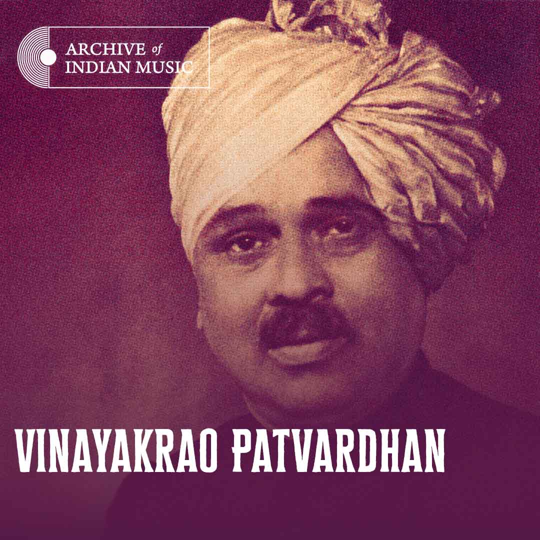 Vinayakrao Patvardhan - Archive of Indian Music