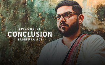 Tambura 101 - Ep 5 - Maintenance, Electronic Substitutes, Questions, Conclusion