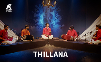 Thillana Kalyani | Kural | Ezhisai: Reign of the Rasas | Sound Creed