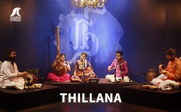 Thillana  | Tharam | Ezhisai: Reign of the Rasas | Sound Creed