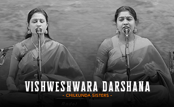 Vishweshwara Darshana - Chilkunda Sisters - Svara Cauvery - Bharatiya Saamagaana Sabha
