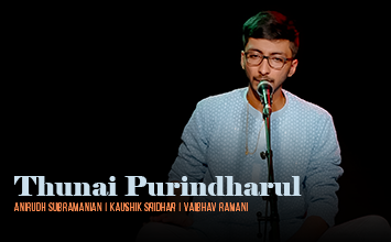 Thunai Purindharul - Anirudh Subramanianai