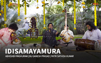Idisamayamura - Madrasana 2020 - Abhishek Raghuram 